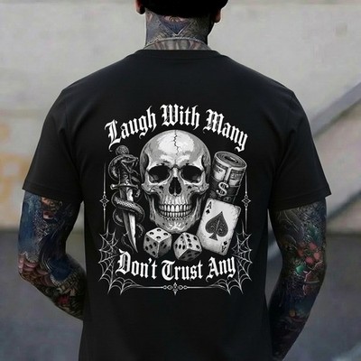 Laugh with Many Don't Trust Any Sarcastic Edgy Dark Skull T-Shirt