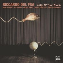 A Sip Of Your Touch von Ricardo Del Fra, Dave Liebman | CD | Zustand gut