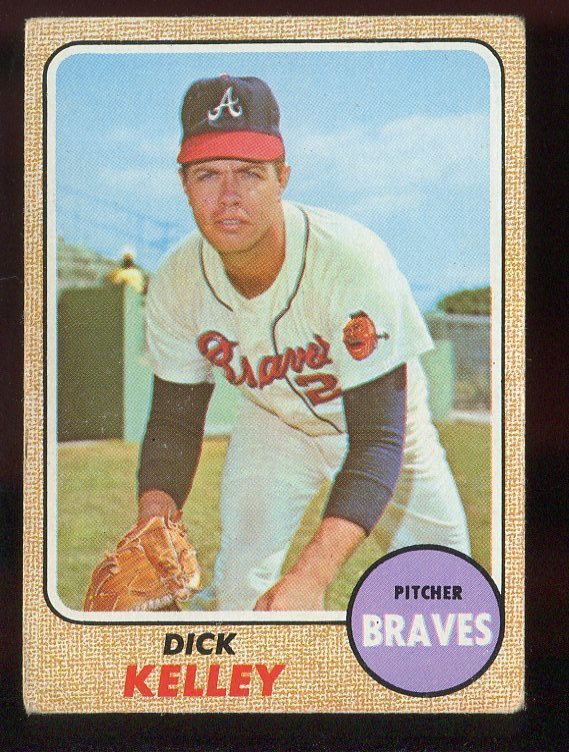 Baseball Card 1968 Topps # 203 Dick Kelley Atlanta Braves VG - G