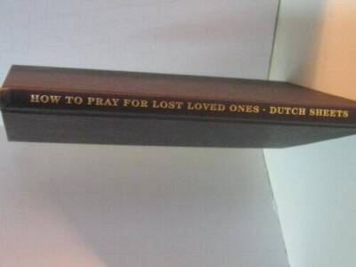 How to Pray for Lost Loved Ones (Life Points Series) - Hardcover - VERY GOOD