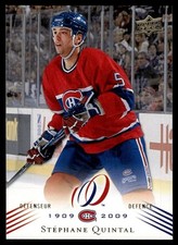 2008-09 Upper Deck Montreal Canadiens Centennial Stephane Quintal #166