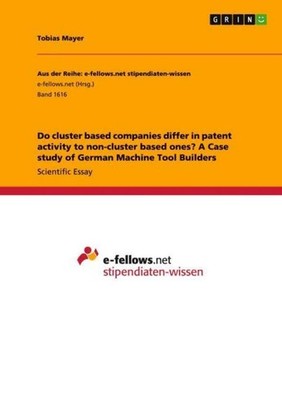 Do cluster based companies differ in patent activity to non-cluster based ones? 