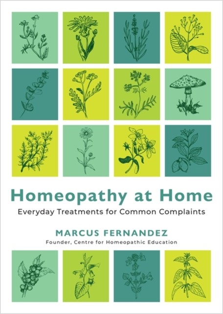 Homeopathy at Home by Marcus Fernandez (Paperback Book)