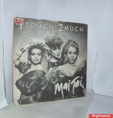 MAI TAI - 1 TOUCH 2 MUCH - VINYL 7'' ZOLL 45 U/MIN GUT