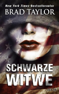 Schwarze Witwe Thriller Brad Taylor Taschenbuch 496 S. Deutsch 2021 Festa Verlag