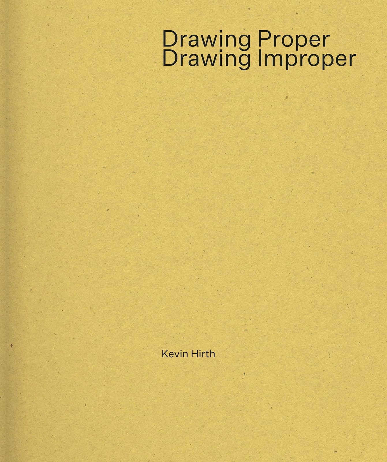 Drawing Proper/Drawing Improper - Image 7