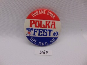 Pinback 1976 Durant Iowa Polka Fest IA Festival Pinback Souvenir Button Sept. 10