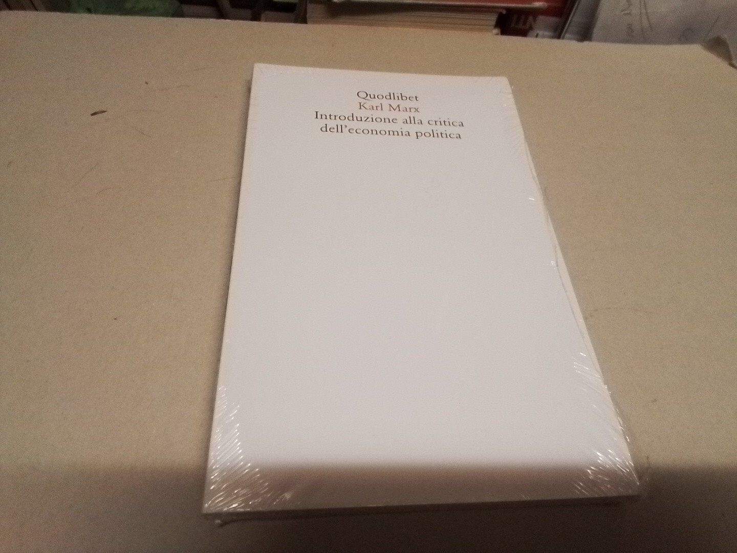INTRODUZIONE ALLA CRITICA DELL'ECONOMIA POLITICA  - MARX K, MUSTO M., 11f24