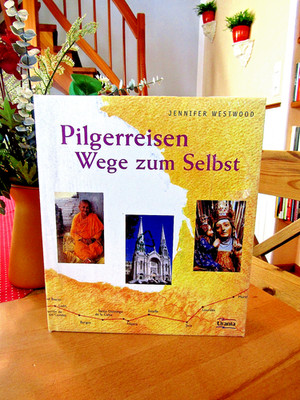 Jennifer Westwood    ''Pilgerreisen  Wege zum Selbst''    gebunden, neu, OVP