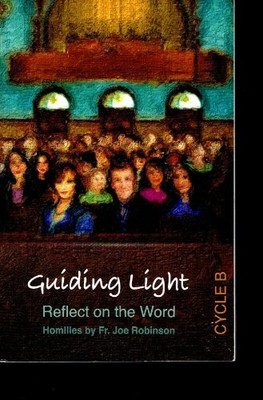 Guiding Light: Reflect on the Word,..., Robinson, Fr. J