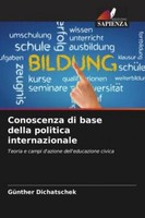 Conoscenza Di Base Della Politica Internazionale GüNther Dichatschek