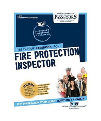 Fire Protection Inspector [C-3717]: Passbooks Study Guide Volume 3717, National 