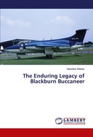 The Enduring Legacy Of Blackburn Buccaneer Vassilios Sitaras Taschenbuch 2025