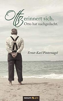 Otto erinnert sich. Otto hat nachgedacht.: Geschichten a... | Buch | Zustand gut