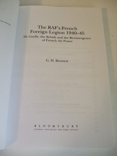 The RAF's French Foreign Legion 1940-45 De Gaulle, the British, French Air Power - Imagen 3 de 4