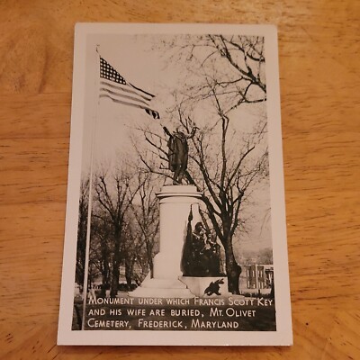 POSTCARD MONUMENT UNDER FRANCIS SCOTT KEY MT OLIVET CEMETERY FREDERICK MARYLAND