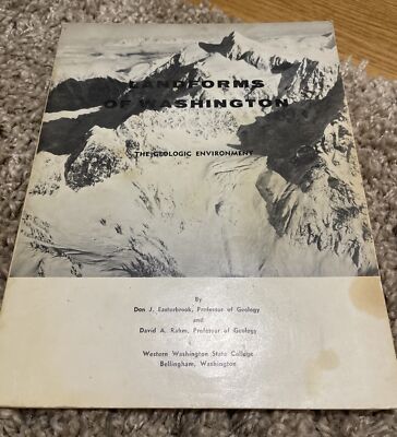 Landforms of Washington: The Geologic Environment by Easterbrook & Rahm