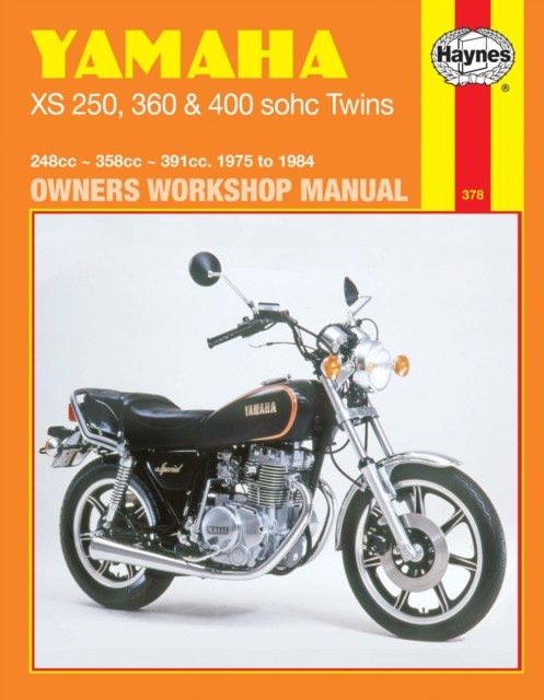 Yamaha XS250, 360 & 400 sohc Twins (75 - 84) by Haynes Publishing PAPERBACK