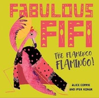 Alice Corrie - Fabulous Fifi The Flamenco Flamingo - Paperback - G245Z