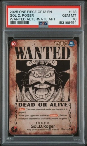 One Piece Gol D. Roger OP09-118 Wanted Alternate Art PSA 10