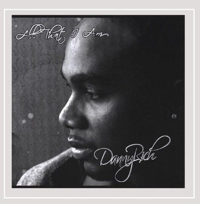 Danny Rich All That I Am (CD)