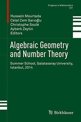 Algebraic Geometry and Number Theory: Summer School, Buch Birkhäuser