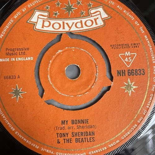 Tony Sheridan & The Beatles – My Bonnie 7" Vinyl Record EARLY UK Press 1963 READ