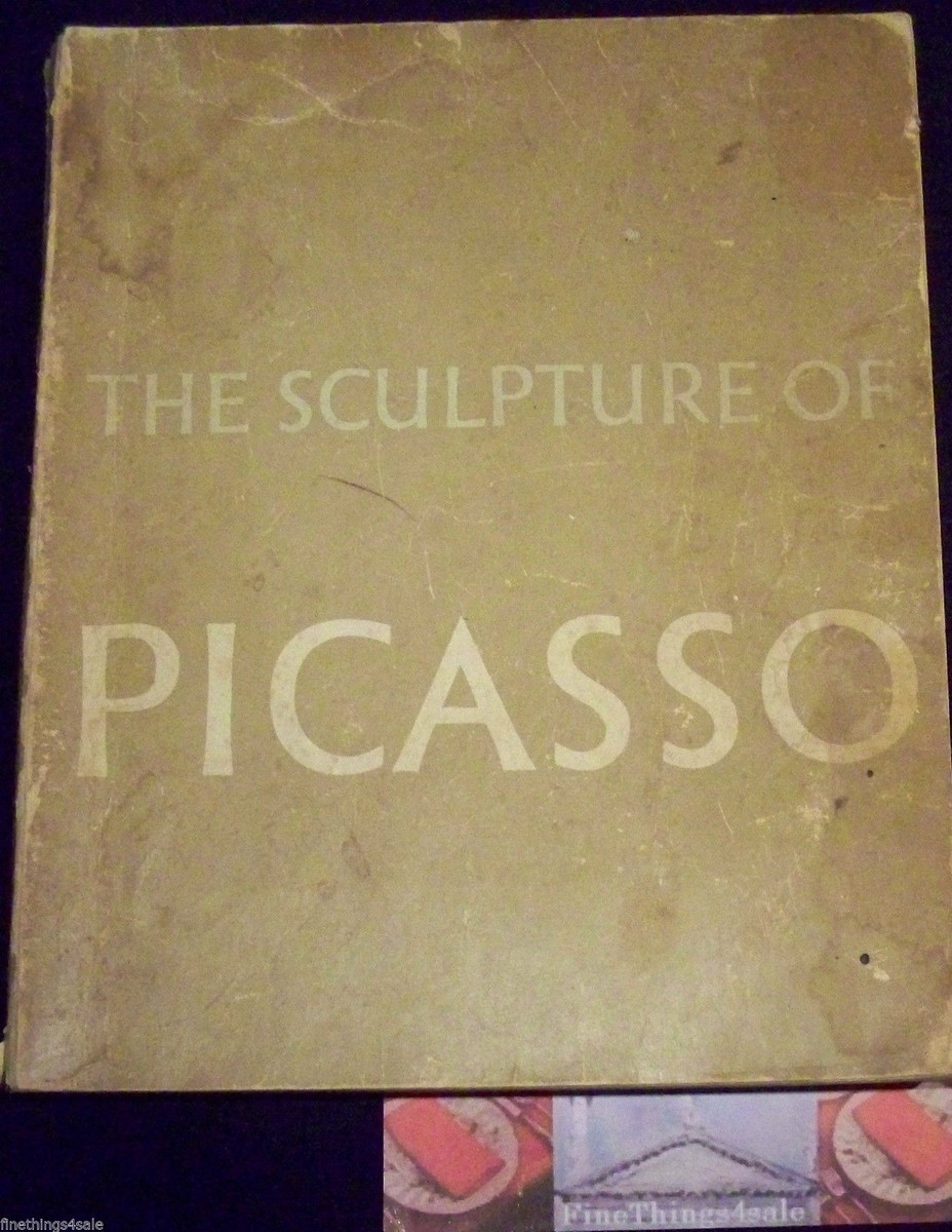 THE SCULPTURE of PICASSO - Important 1967 MUSEUM OF MODERN ART