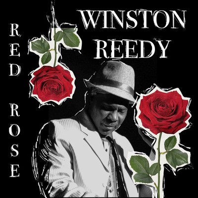 Winston Reedy Red Rose (CD) Album