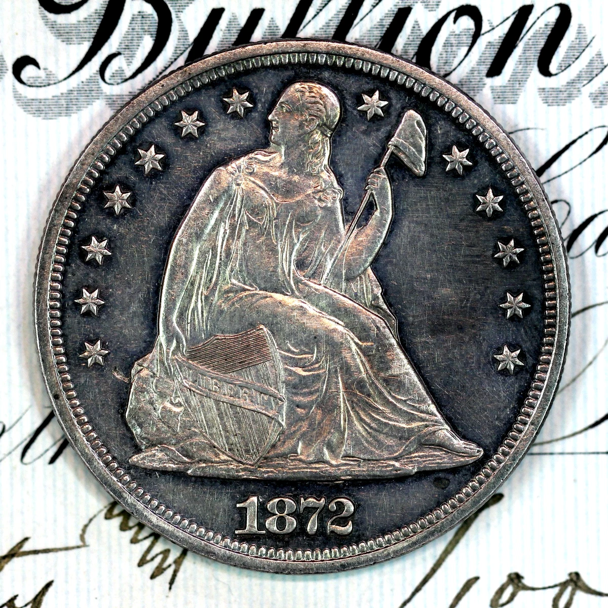 Business Uncertified 1872 Year Seated Liberty US Dollars (1840