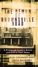 The Demon Of Brownsville Road A Pittsburgh Familys Battle With Evil In T...