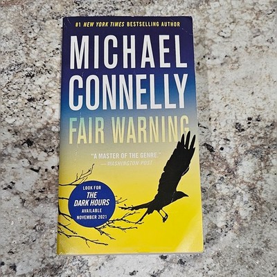 Fair Warning by Michael Connelly (2021, Trade Paperback)
