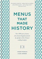 Menus That Made History | Alex Johnson (U. A.) | Englisch | Buch | Gebunden