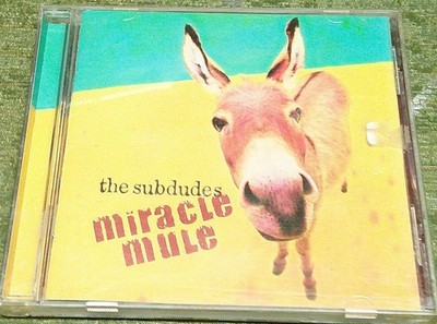 The Subdudes Miracle Mule [CD 2004 - Rock, Funk / Soul] PLAY-TESTED!