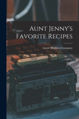 Company - Aunt Jenny's Favorite Recipes - New paperback or softback -  - X555z