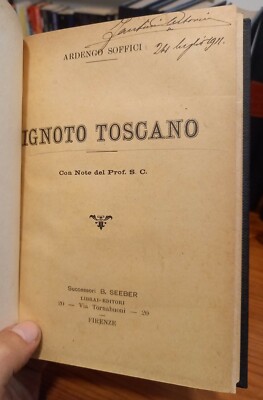 RAR. ARDENGO SOFFICI, UNBEKANNT TOSKANA, ERSTE OPER 1909, GEBUNDEN MIT BIF§ZF+18