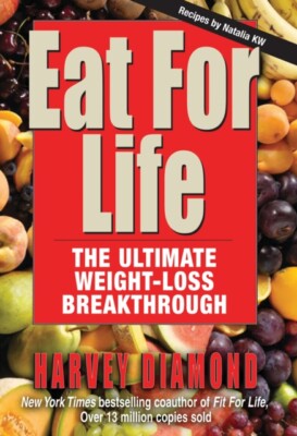 Diamond - Eat for Life   The Ultimate Weight-Loss Breakthrough - New h - N555z