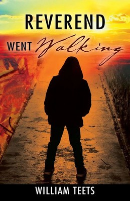 William Teets | Reverend Went Walking | Taschenbuch | Englisch (2016)