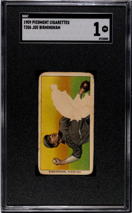 1909 T206 JOE BIRMINGHAM NNO POOR PIEDMONT 150 SGC 1 BASEBALL CLEVELAND NAPS