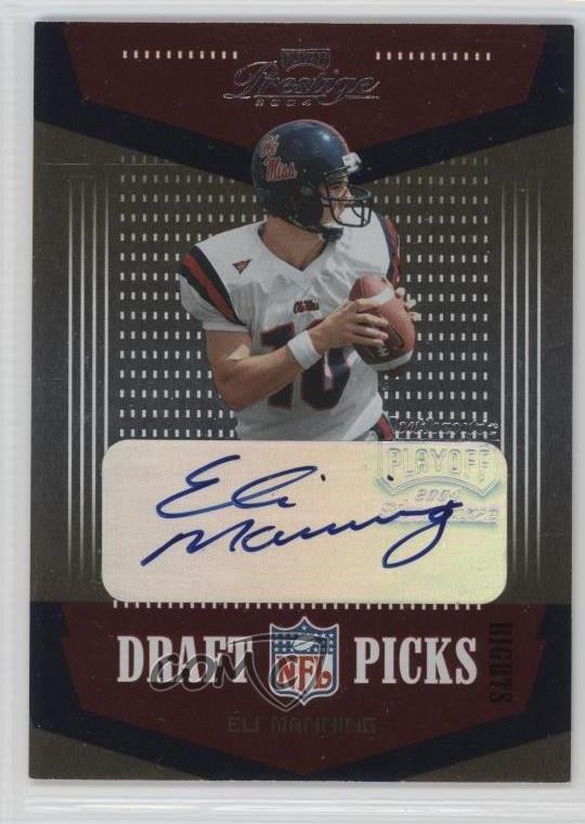 Eli Manning Playoff Prestige Draft Picks #DP2 Autograph