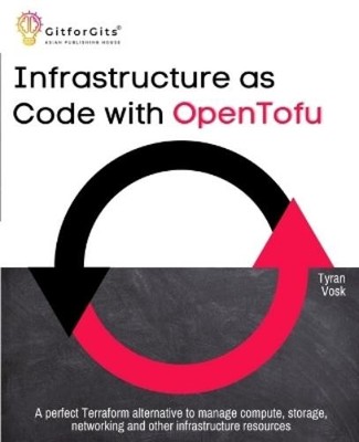 Tyran Vosk Infrastructure as Code with OpenTofu (Paperback)