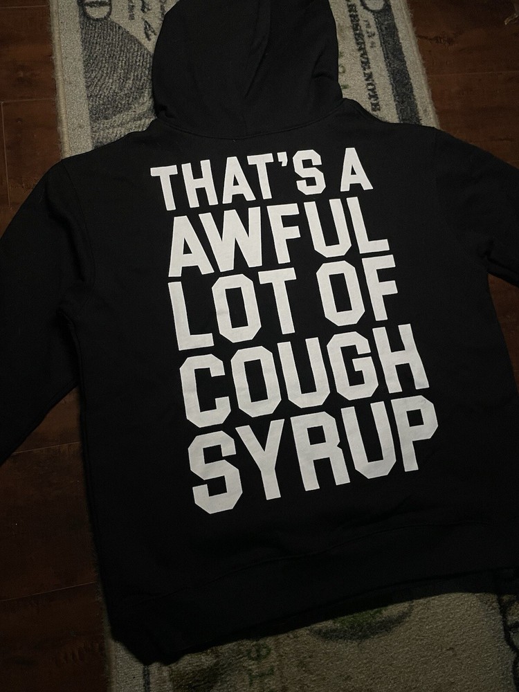 Awful Lot Of Cough Syrup Hoodie - Black - Size L - Brand New