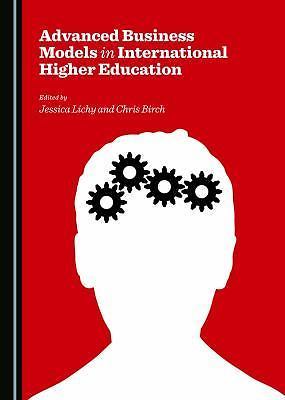 Advanced Business Models in International Higher Education by Jessica Lichy ...
