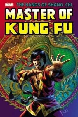 Shang-Chi: Master of Kung-Fu (Omnibus, Volume2)