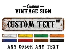 Custom Personalized Street Signs, garage sign, road sign, RUSTY VINTAGE Look new