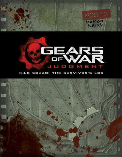 Gears of War: Judgment: Kilo Squad: The Survivor's Log Auten, Rob