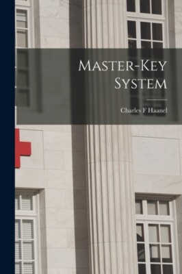 Haanel - Master-Key System - New paperback or softback - 87 - X555z