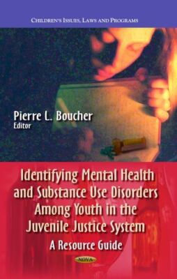IDENTIFYING MENTAL HEALTH AND: A Resource Guide (Childrens (New)