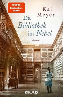 Kai Meyer Die Bibliothek im Nebel - Bild 1 von 4
