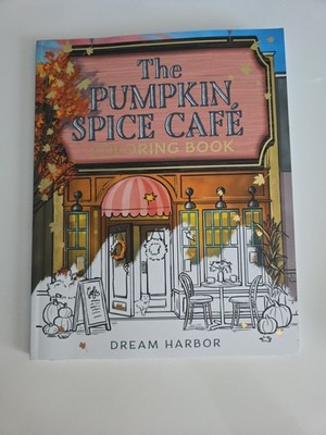 Pumpkin Spice Café Coloring Book (Dream Harbor) by Laurie Gilmore (2025 ...
